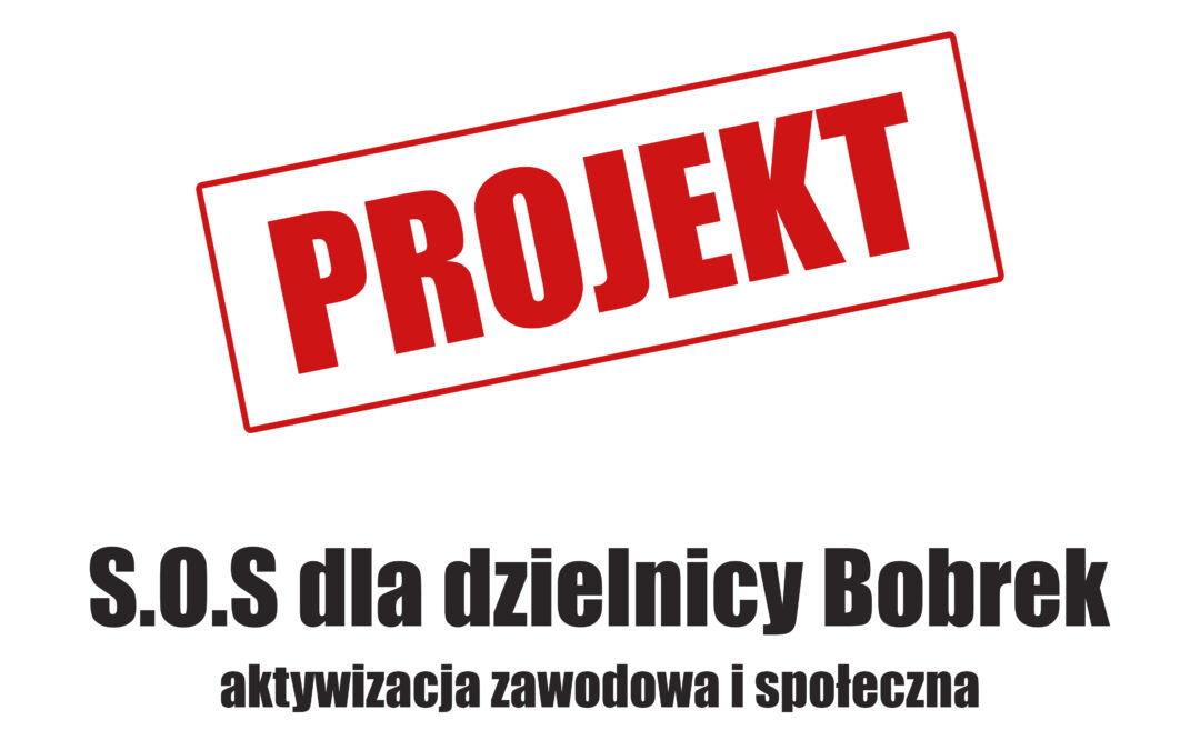 Ostatnie wolne miejsca „S.O.S dla dzielnicy Bobrek”