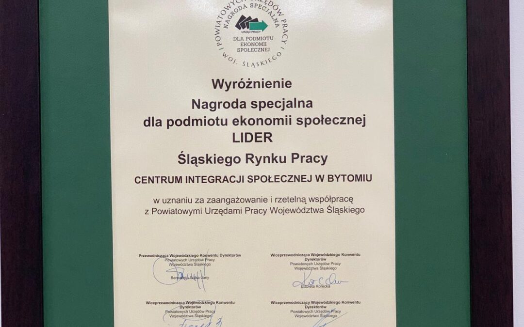 Centrum Integracji Społecznej w Bytomiu wyróżnione za rzetelną współpracę z Powiatowym Urzędem Pracy